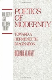 Cover of: Poetics Of Modernity Toward A Hermeneutic Imagination