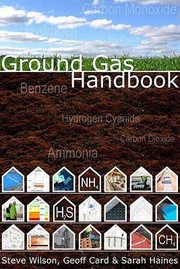 Cover of: Ground Gas Handbook
