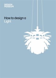 Cover of: How to Design a Light