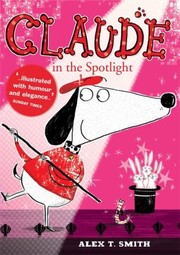 Cover of: Claude in the Spotlight
            
                Claude