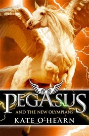 Cover of: Pegasus And The New Olympians