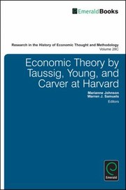 Cover of: Economic Theory By Taussig Young And Carver At Harvard