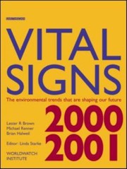Cover of: Vital Signs 20002001 The Environmental Trends That Are Shaping Our Future