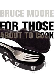 Cover of: For Those About To Cook