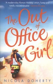 Cover of: The Out Of Office Girl