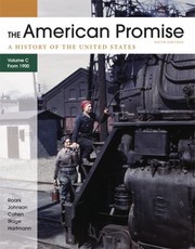 Cover of: The American Promise A History Of The United States Since 1890