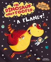 Cover of: The Dinosaur That Pooped a Planet