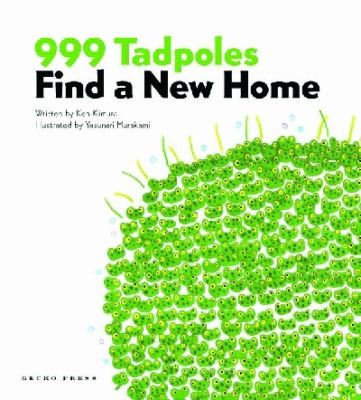 999 Tadpoles Find A New Home