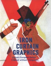 Cover of: Iron Curtain Graphics Eastern European Design Created Without Computers