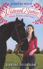 Cover of: Daring to Dream Suzanne Weyn