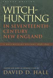 Witch-Hunting in Seventeenth-Century New England by David D. Hall