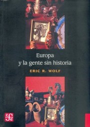 Cover of: Europa Y La Gente Sin Historia