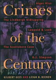 Cover of: Crimes of the Century: From Leopold and Loeb to O.J. Simpson