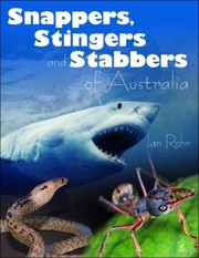 Cover of: Snappers Stingers And Stabbers