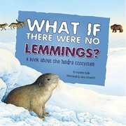 Cover of: What If There Were No Lemmings
            
                Food Chain Reactions