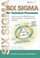 Cover of: Six Sigma For Technical Processes An Overview For Rd Executives Technical Leaders And Engineering Managers