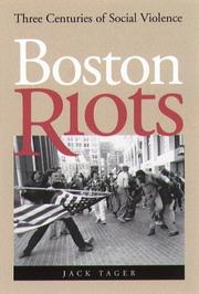 Cover of: Boston riots by Jack Tager