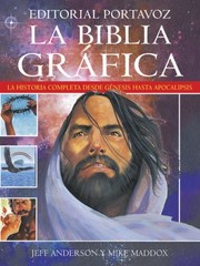 Cover of: La Biblia Grfica La Historia Completa Desde Gnesis Hasta Apocalipsis