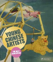 Cover of: Young Chinese Artists The Next Generation