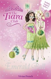 Cover of: Emerald Ball With Stickers
            
                Tiara Club by 