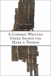 Common Written Greek Source For Mark Thomas by John Horman