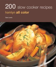 Cover of: 200 Slow Cooker Recipes