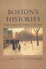 Cover of: Boston's histories: essays in honor of Thomas H. O'Connor