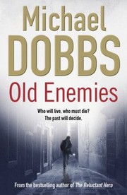 Cover of: Old Enemies by Michael Dobbs