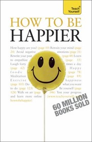 Cover of: How To Be Happier by 