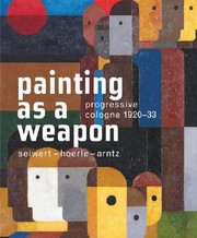 Cover of: Painting as a Weapon by 