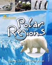 Polar Regions
            
                Planet Earth by Steve Parker