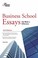 Cover of: Business School Essays That Made A Difference