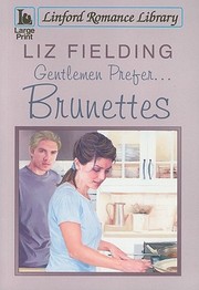 Cover of: Gentlemen Prefer Brunettes
            
                Linford Romance Library