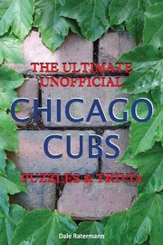 Cover of: The Ultimate Unofficial Chicago Cubs Puzzles Trivia by 