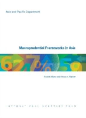 cover of Macroprudential Frameworks In Asia