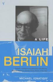 Cover of: Isaiah Berlin by Michael Ignatieff, Michael Ignatieff