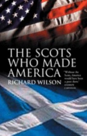 Cover of: Scots Who Made America