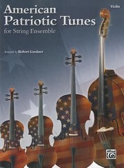 American Patriotic Tunes For String Ensemble Violin