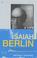 Cover of: Isaiah Berlin