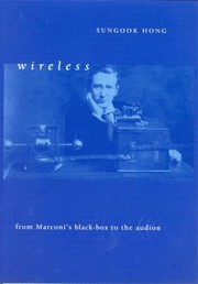 Cover of: Wireless From Marconis Blackbox To The Audion