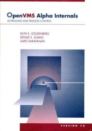 Cover of: Open VMS alpha internals and data structures: scheduling and process control