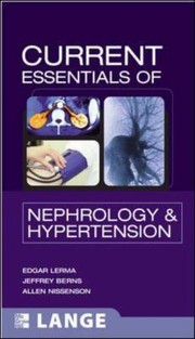 Cover of: Current Essentials Of Nephrology Hypertension