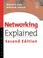 Cover of: Networking explained