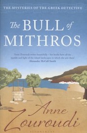 The Bull Of Mithros by Anne Zouroudi