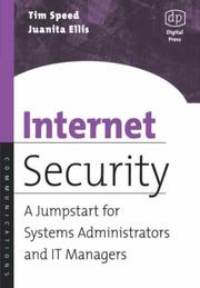 Cover of: Internet security: a jumpstart for systems administrators and IT managers