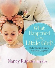 Cover of: What Happened to My Little Girl