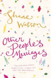 Cover of: Other Peoples Marriages Shane Watson