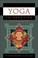 Cover of: Yoga In Practice