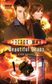 Cover of: Beautiful Chaos
            
                Doctor Who BBC Hardcover