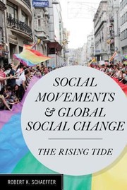 Cover of: Social Movements And Global Social Change The Rising Tide